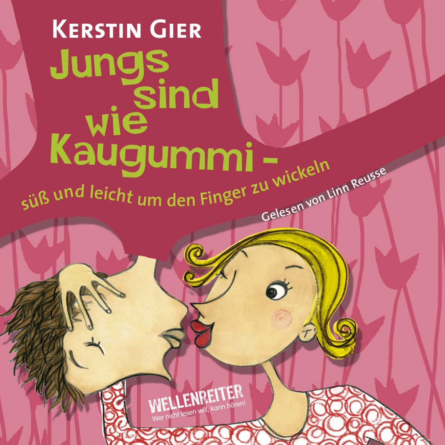 Обложка книги «Jungs sind wie Kaugummi - süß und leicht um den Finger zu wickeln»