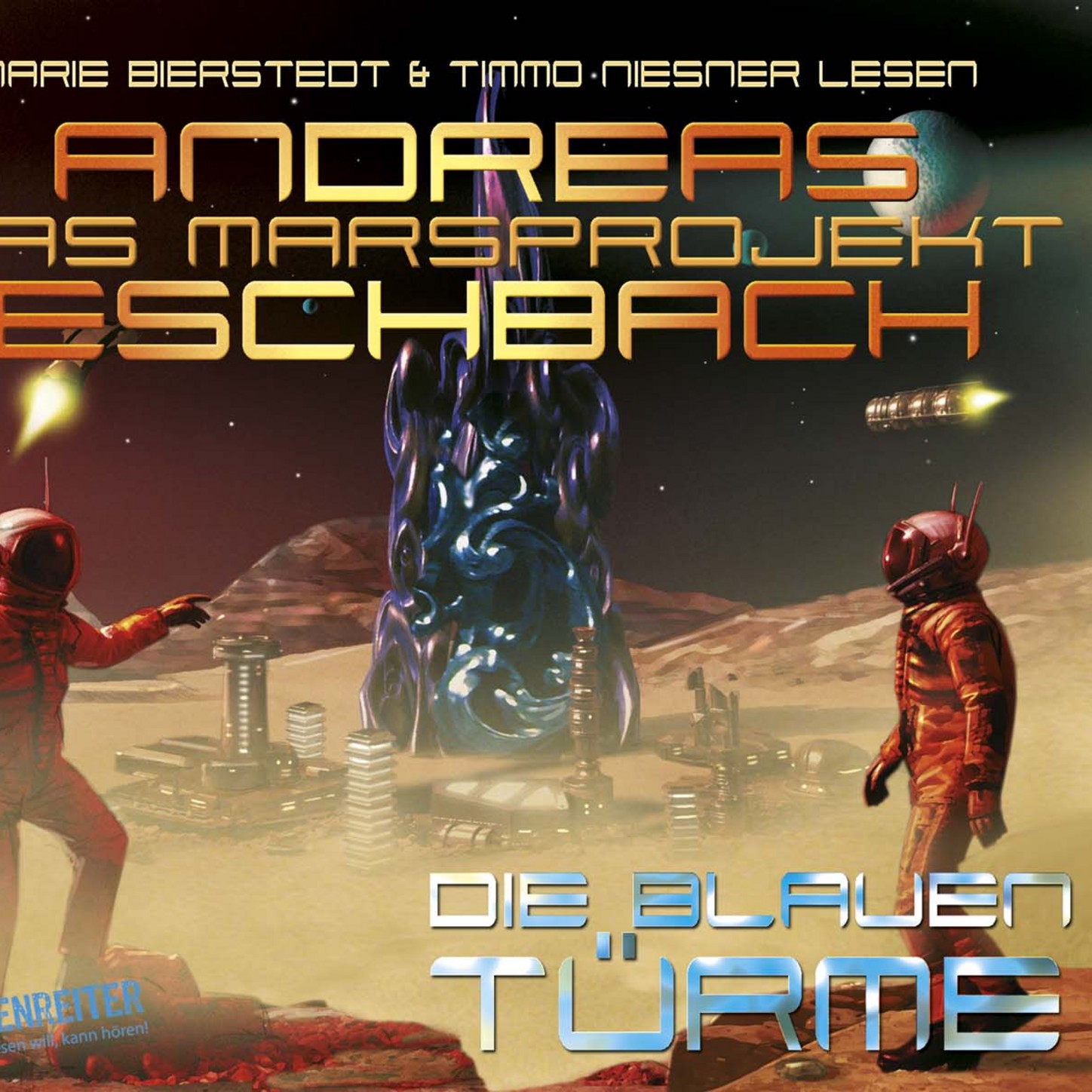 Обложка книги «Die blauen Türme - Das Marsprojekt 2»
