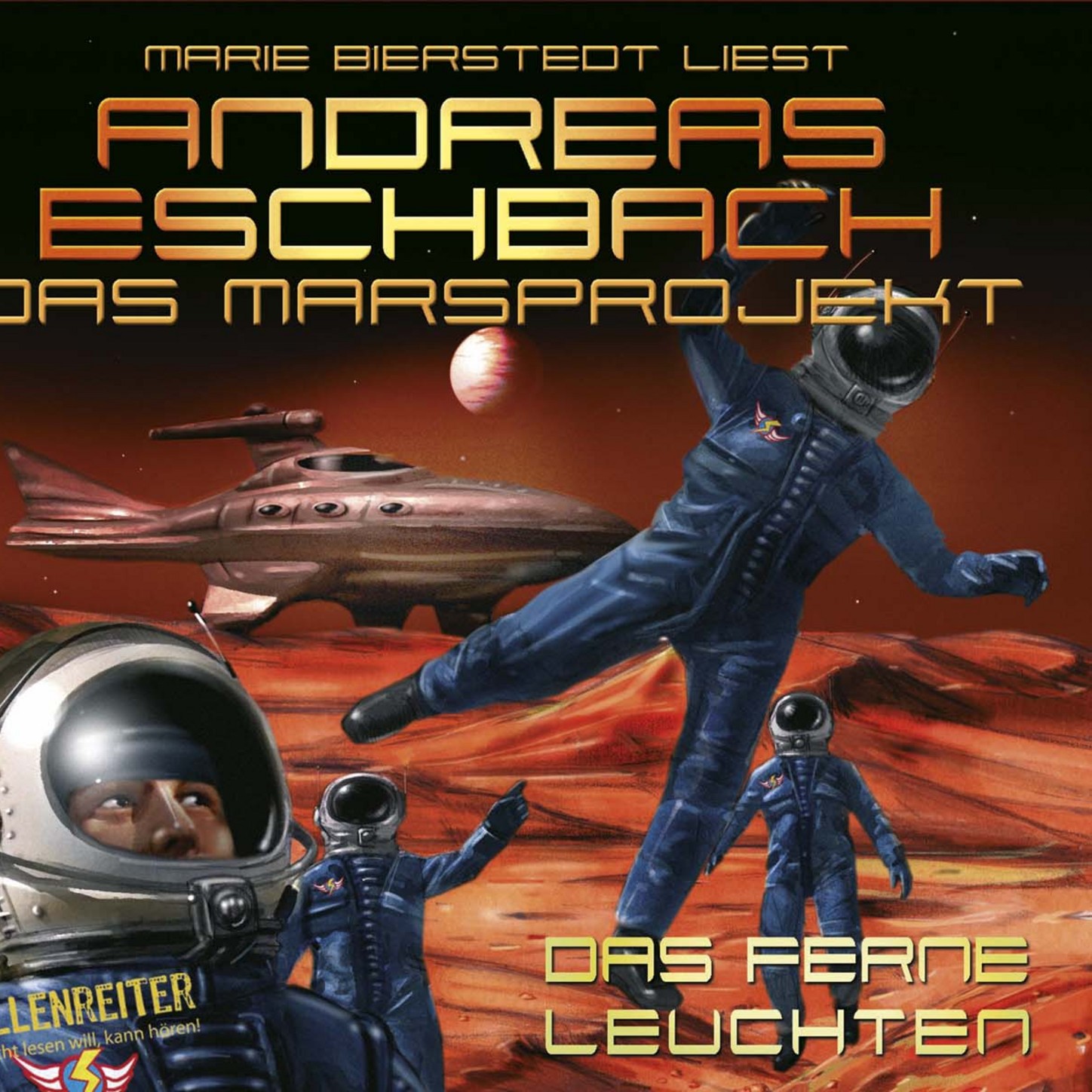 Обложка книги «Das ferne Leuchten - Das Marsprojekt 1»
