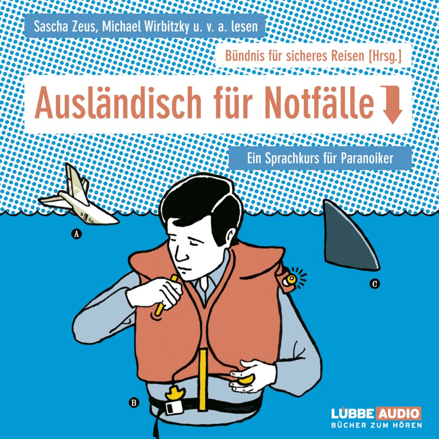 Обложка книги «Ausländisch für Notfälle - Ein Sprachführer für Paranoiker»