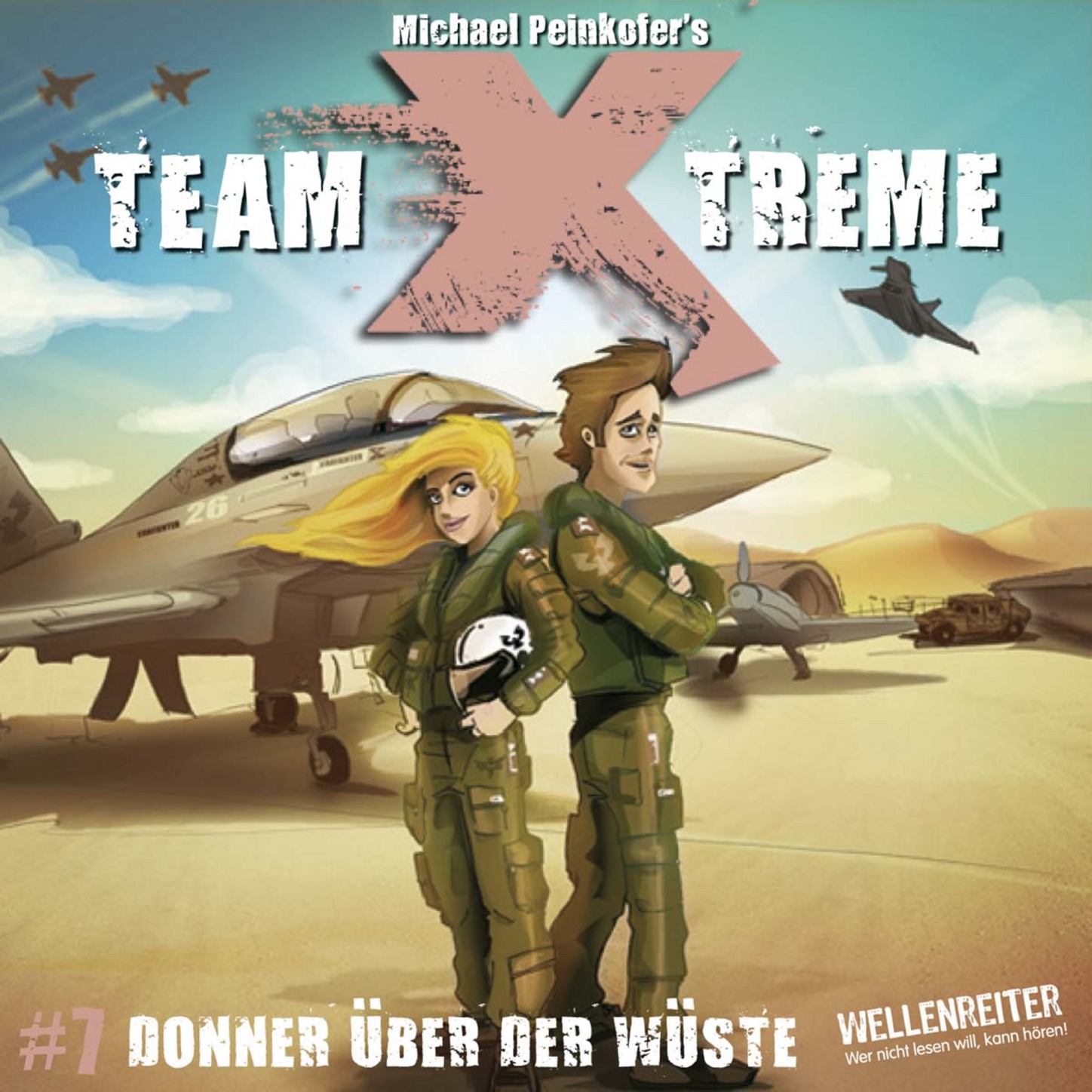Обложка книги «Team X-Treme, Folge 7: Donner über der Wüste»