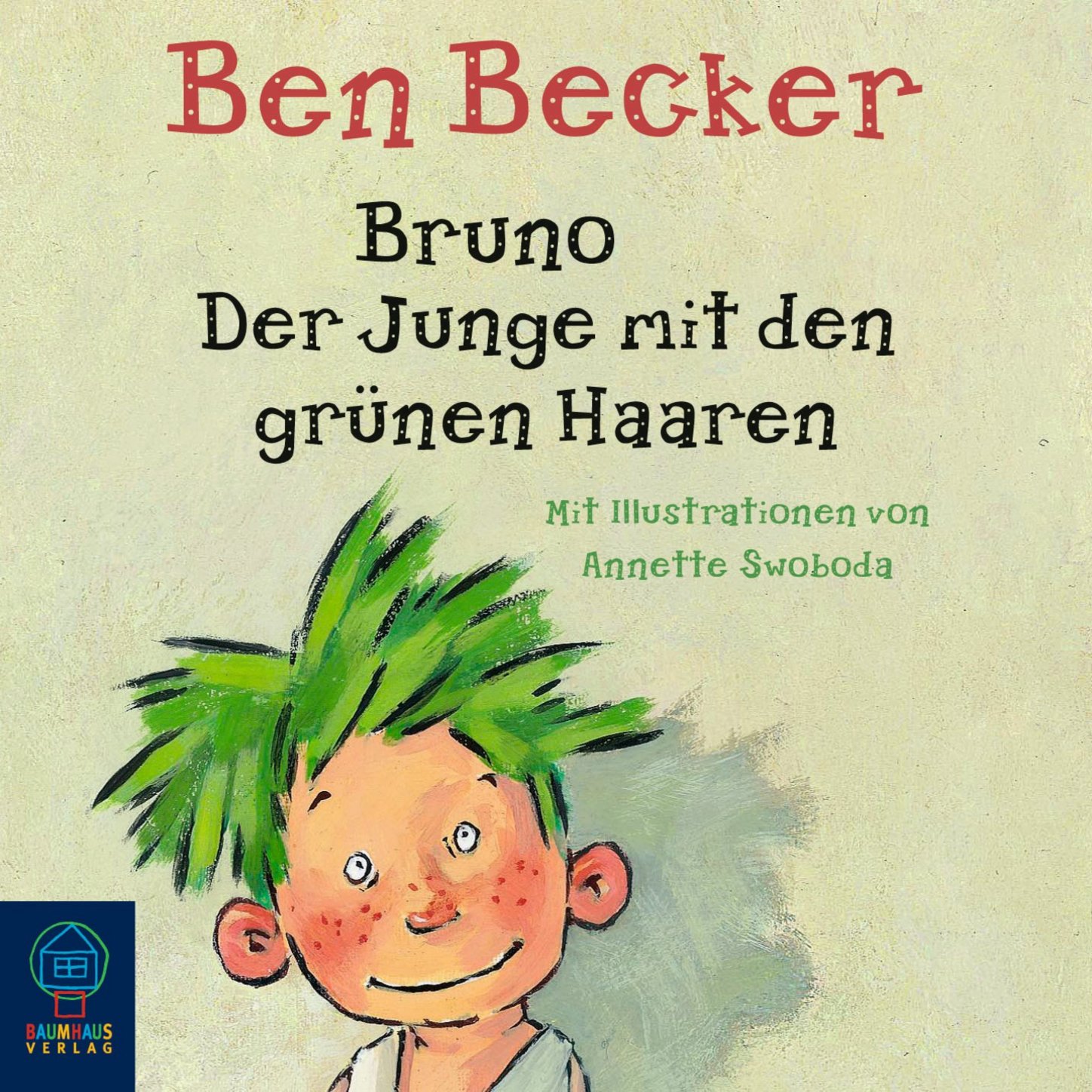 Обложка книги «Bruno. Der Junge mit den grünen Haaren»