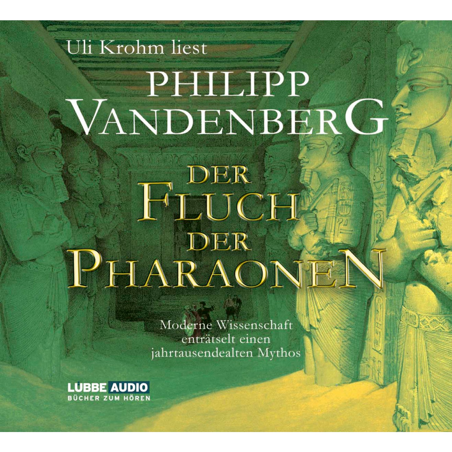 Обложка книги «Der Fluch der Pharaonen - Moderne Wissenschaft enträtselt einen jahrtausendealten Mythos»