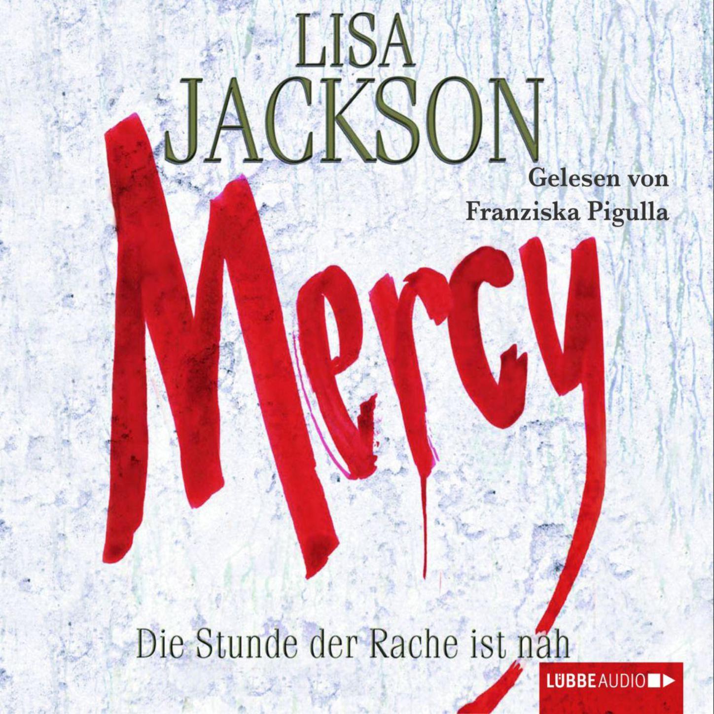 Обложка книги «Mercy - Die Stunde der Rache»
