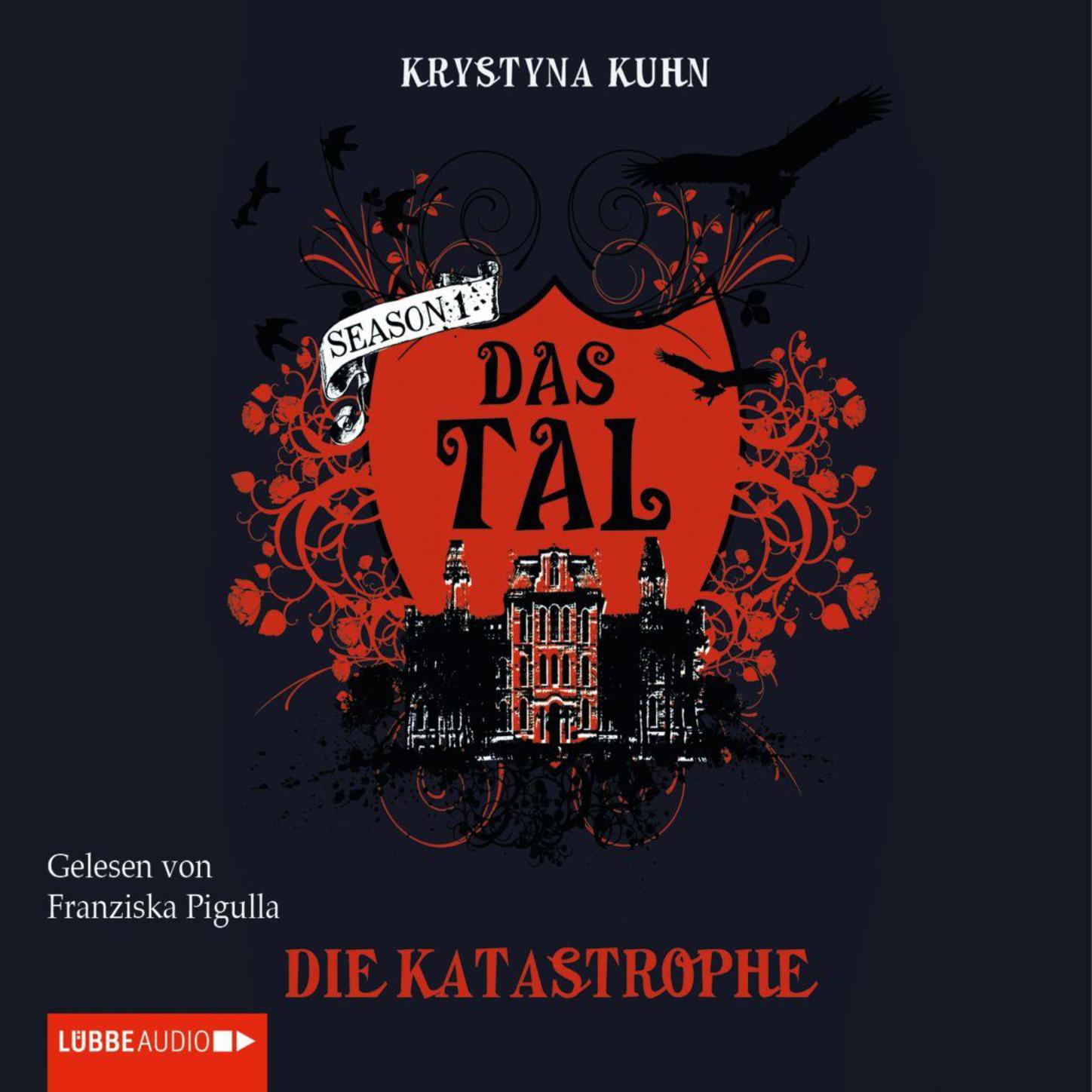 Обложка книги «Das Tal , Die Katastrophe»