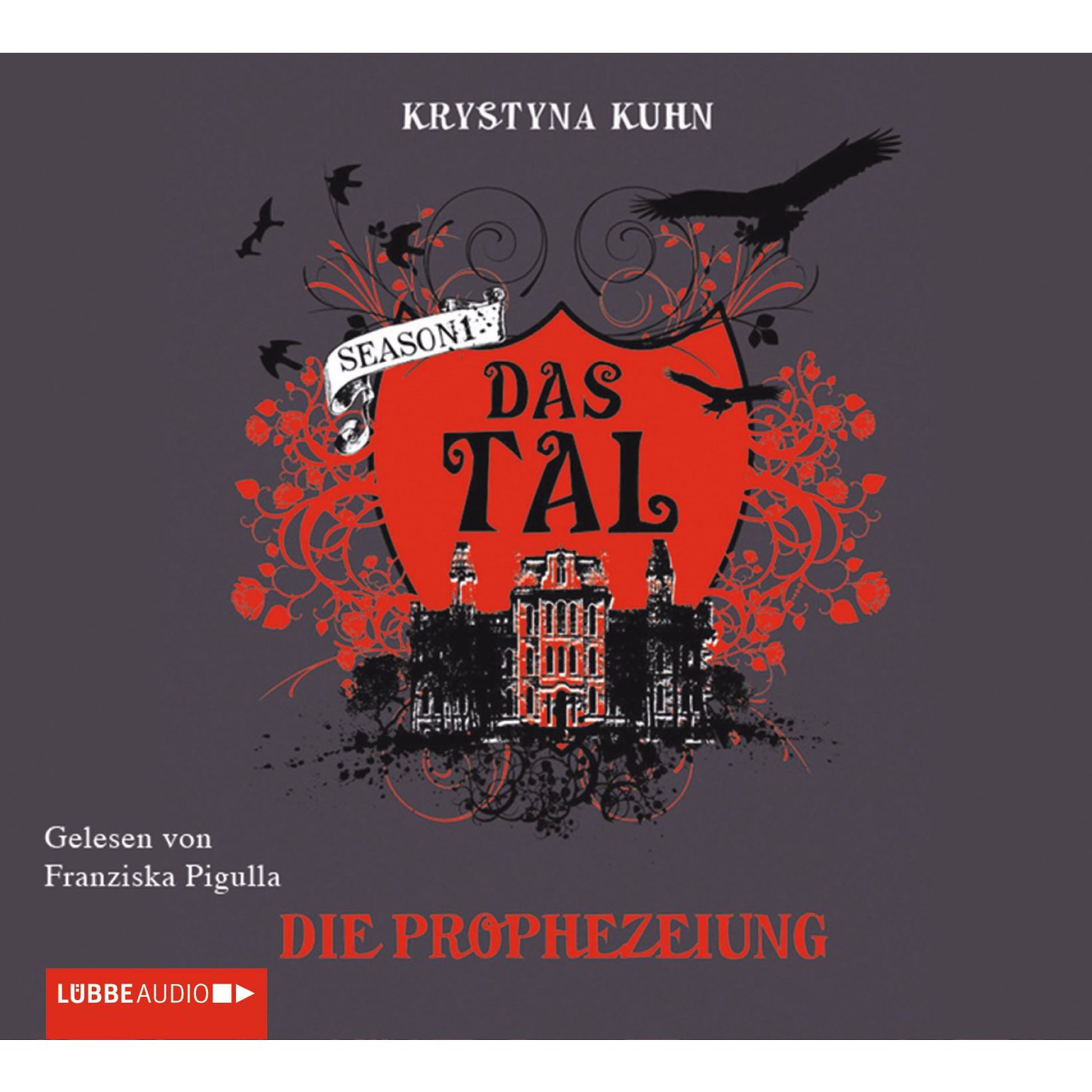 Обложка книги «Das Tal, Die Prophezeiung»