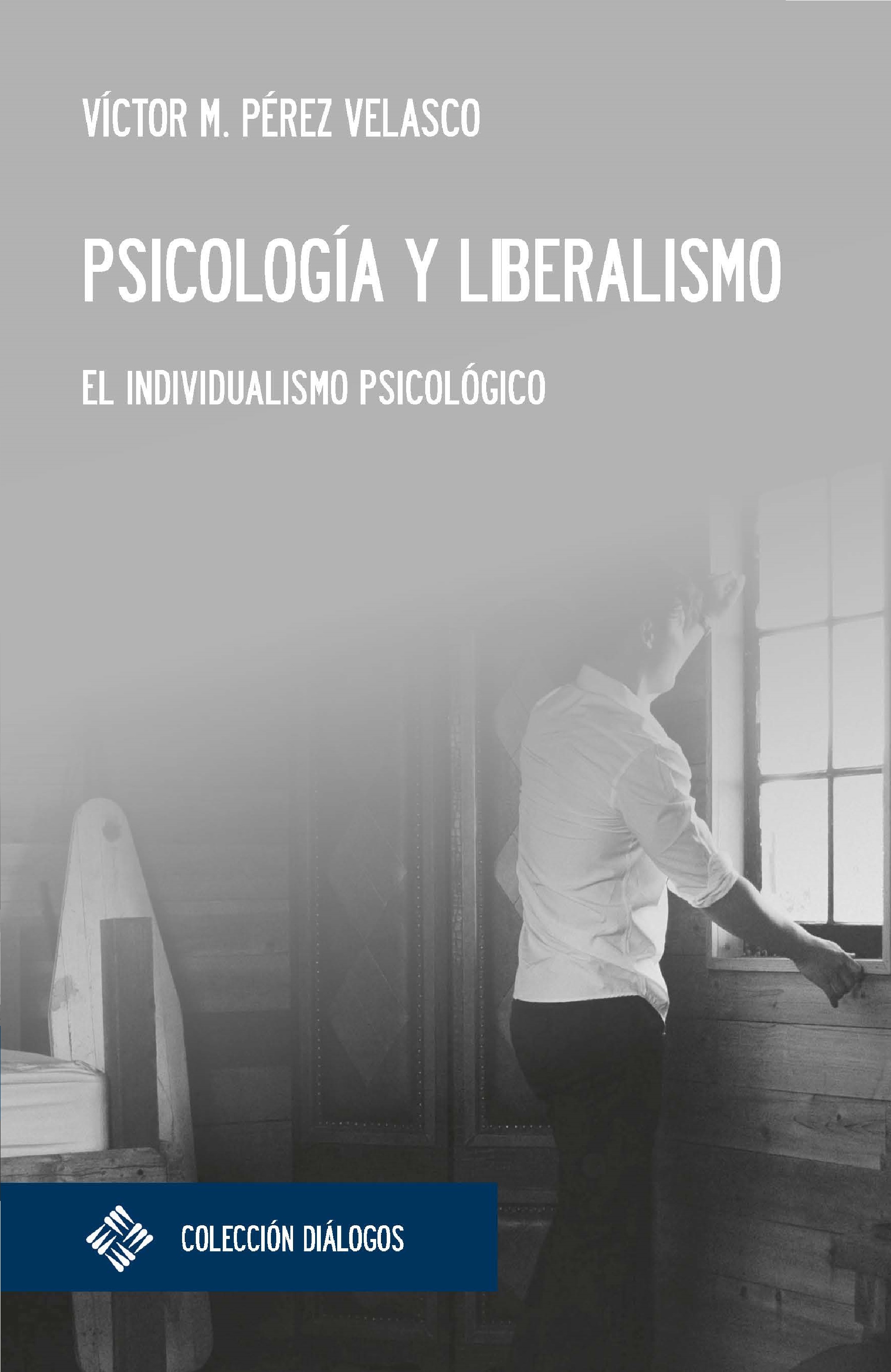 Обложка книги «Psicología y liberalismo»