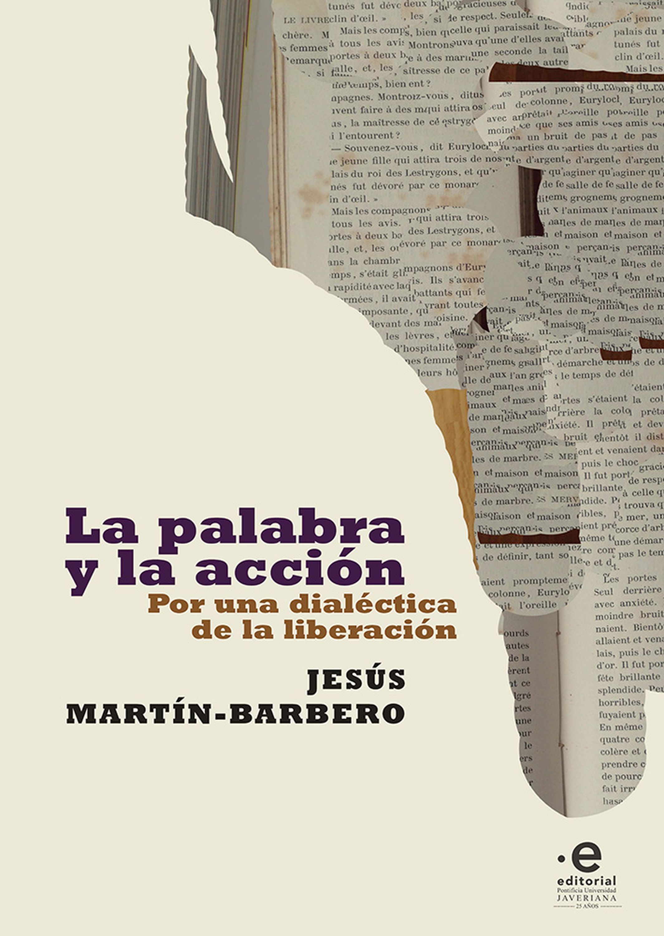 Обложка книги «La palabra y la acción»