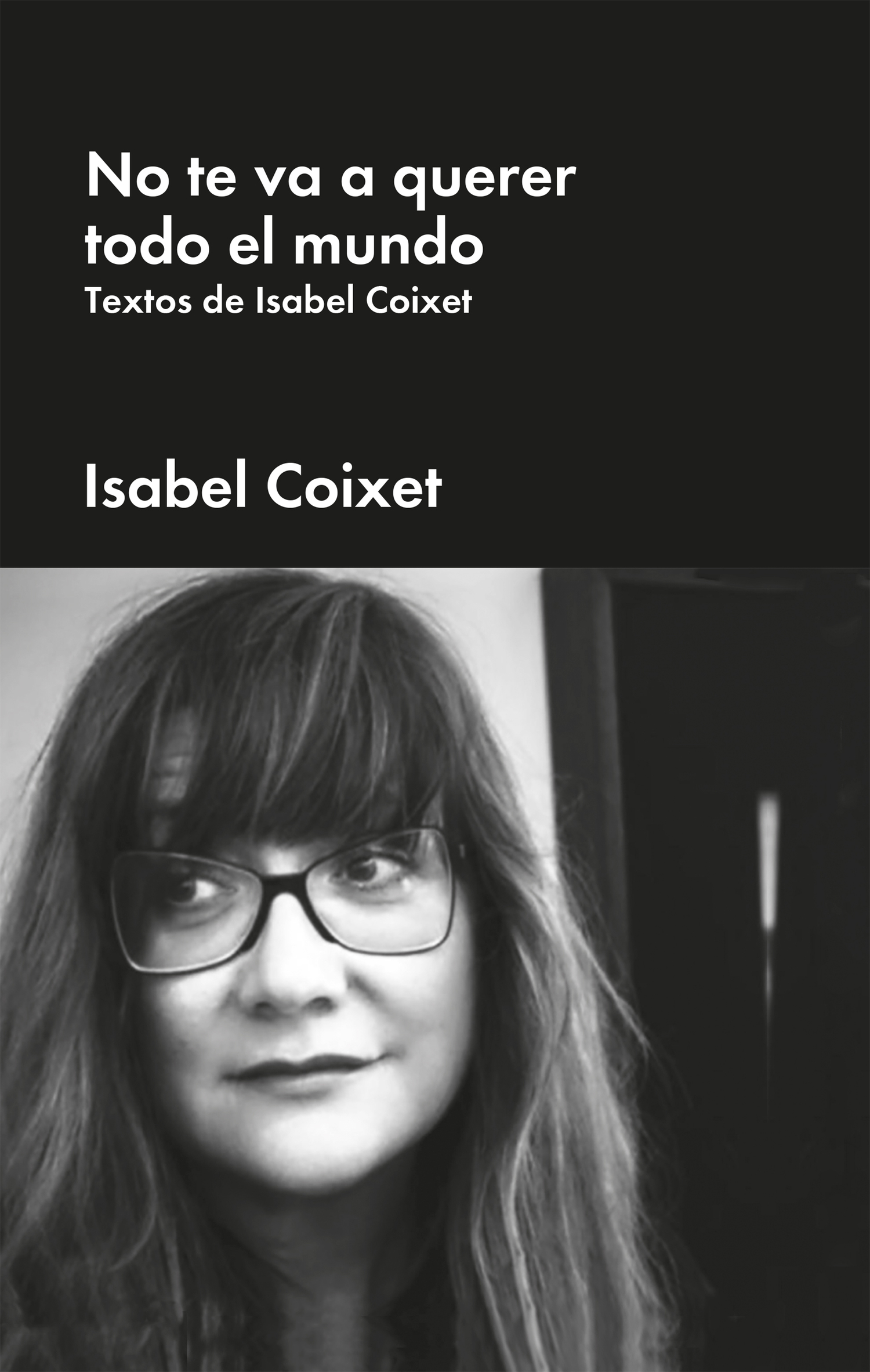 Обложка книги «No te va a querer todo el mundo»