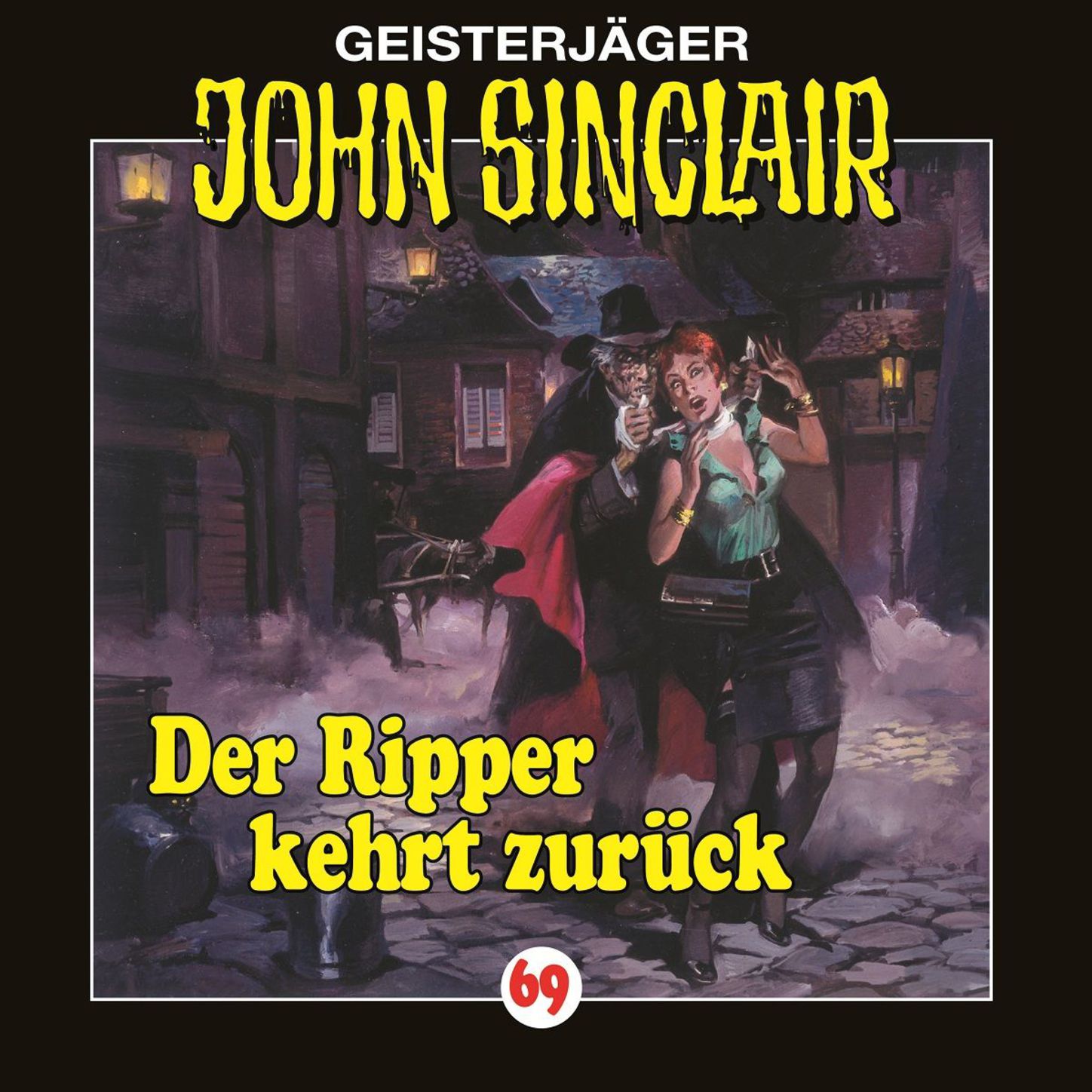 Обложка книги «John Sinclair, Folge 69: Der Ripper kehrt zurück»