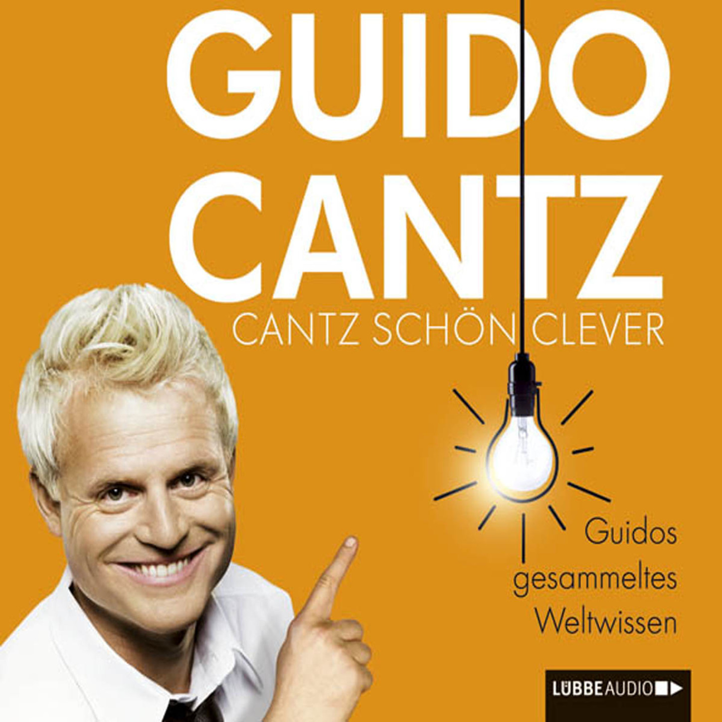 Обложка книги «Cantz schön clever - Guidos gesammeltes Weltwissen»