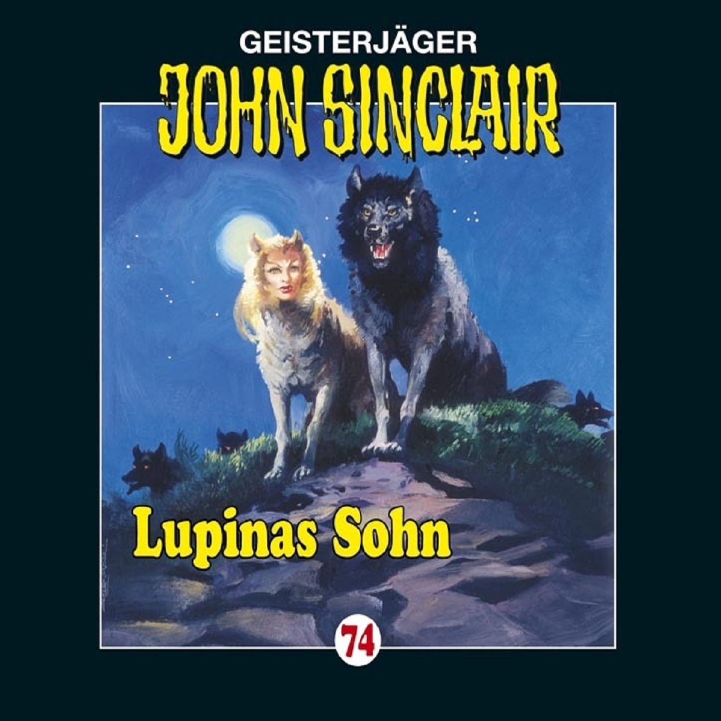 Обложка книги «John Sinclair, Folge 74: Lupinas Sohn»