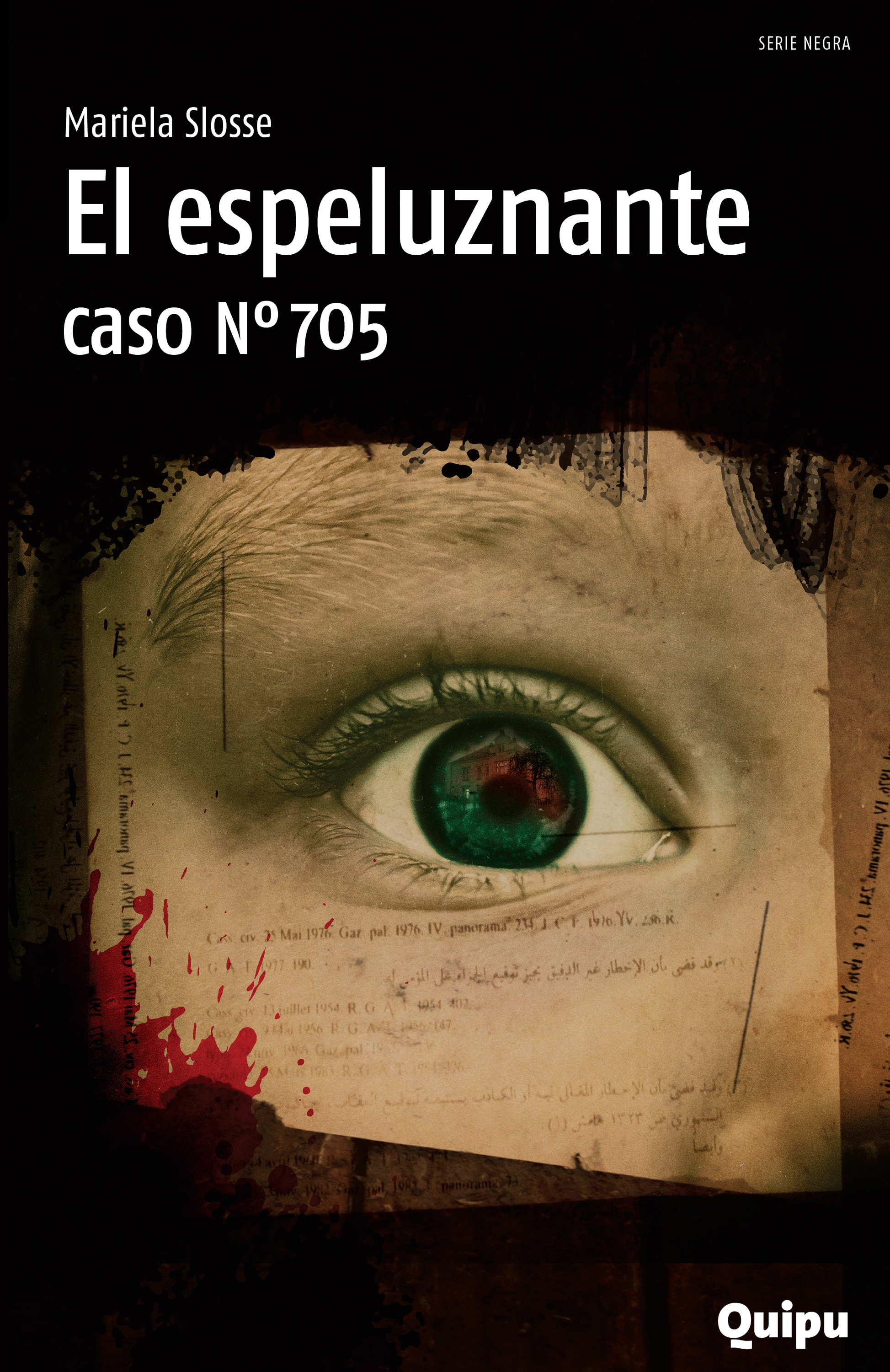 Обложка книги «El espeluznante caso Nro. 705»