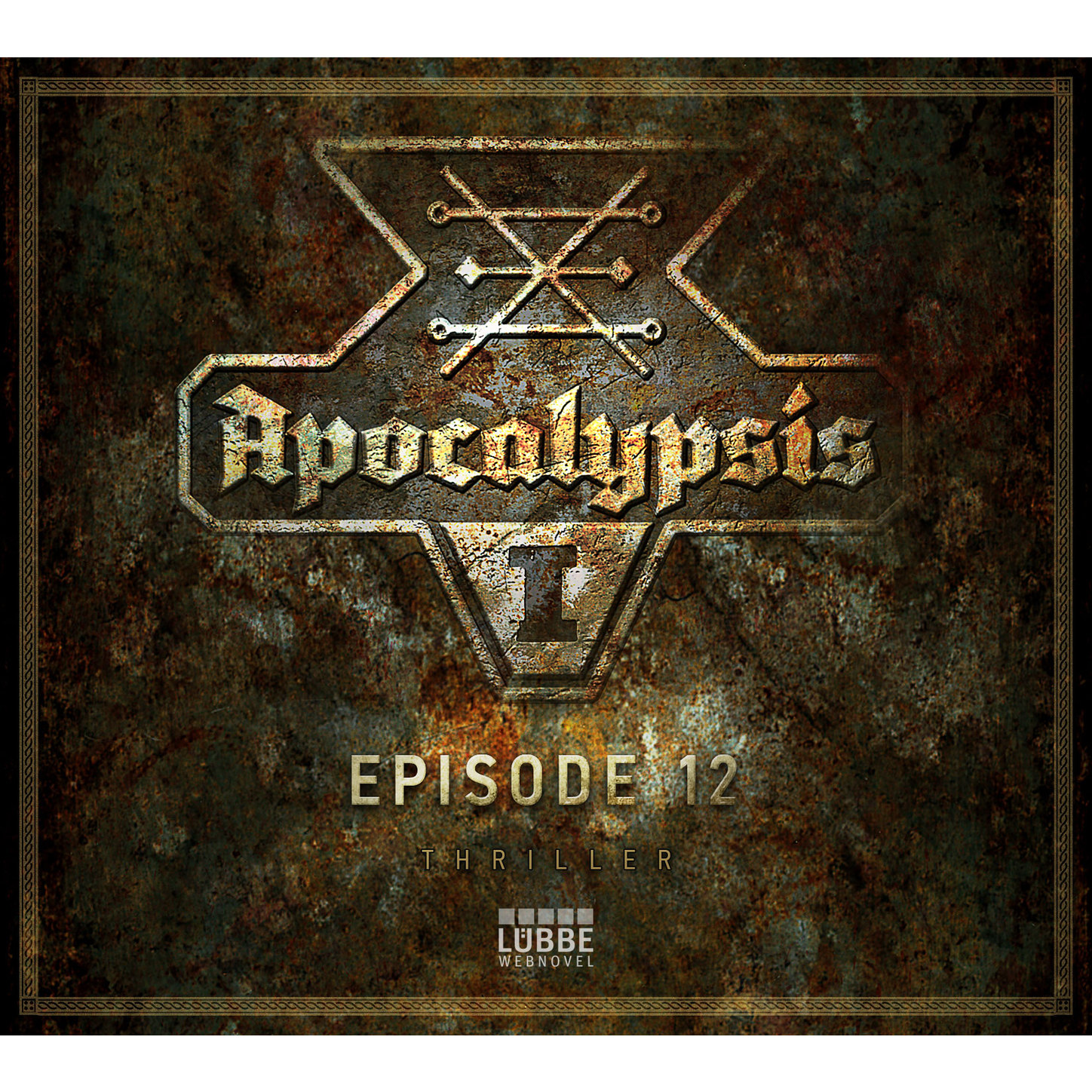 Обложка книги «Apocalypsis, Season 1, Episode 12: Conclave»