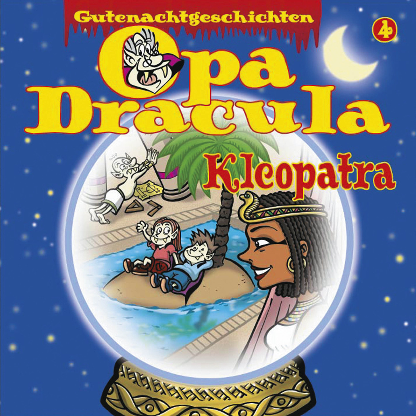 Обложка книги «Opa Draculas Gutenachtgeschichten, Folge 4: Kleopatra»