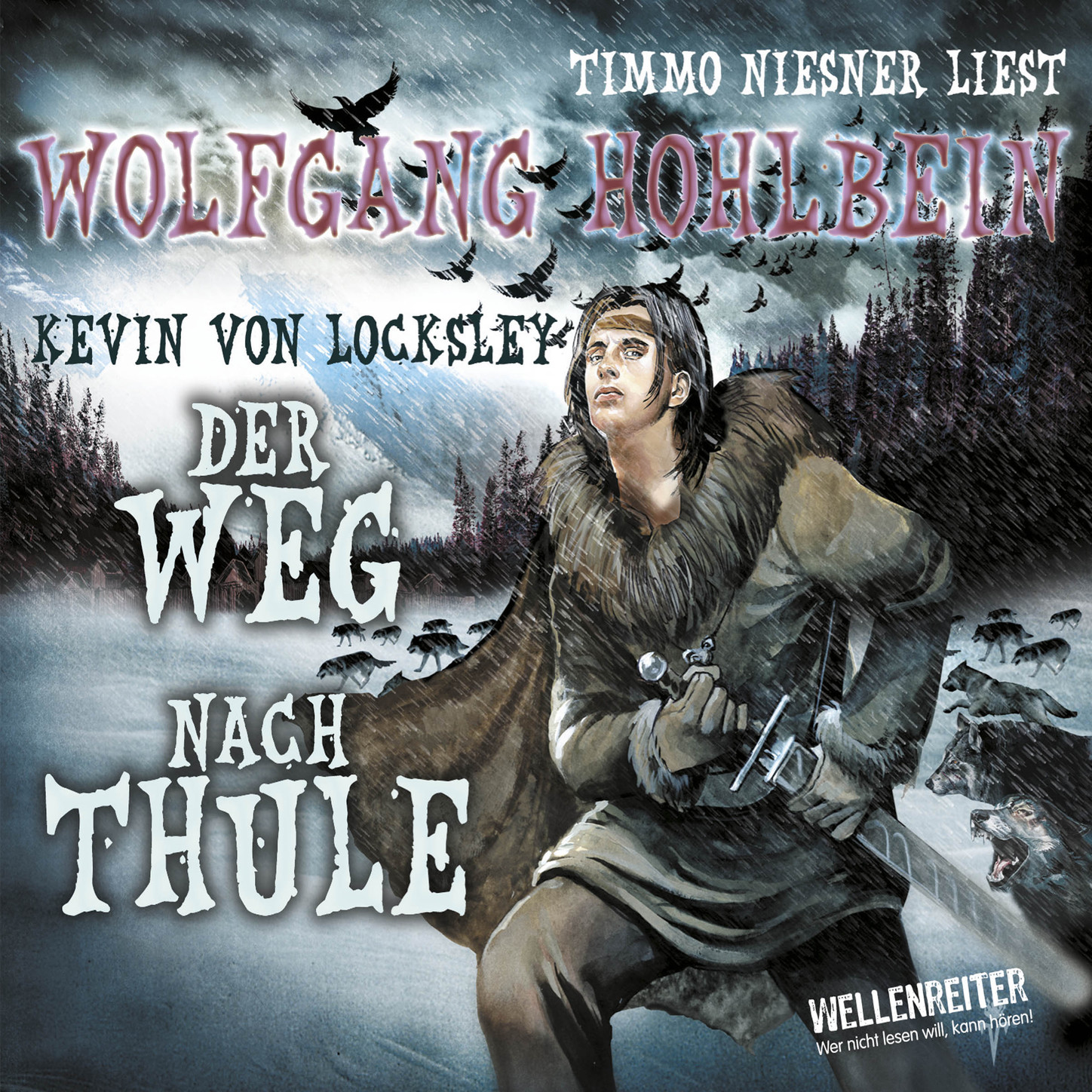 Обложка книги «Kevin von Locksley, Teil 4: Kevins Schwur - Der Weg nach Thule»