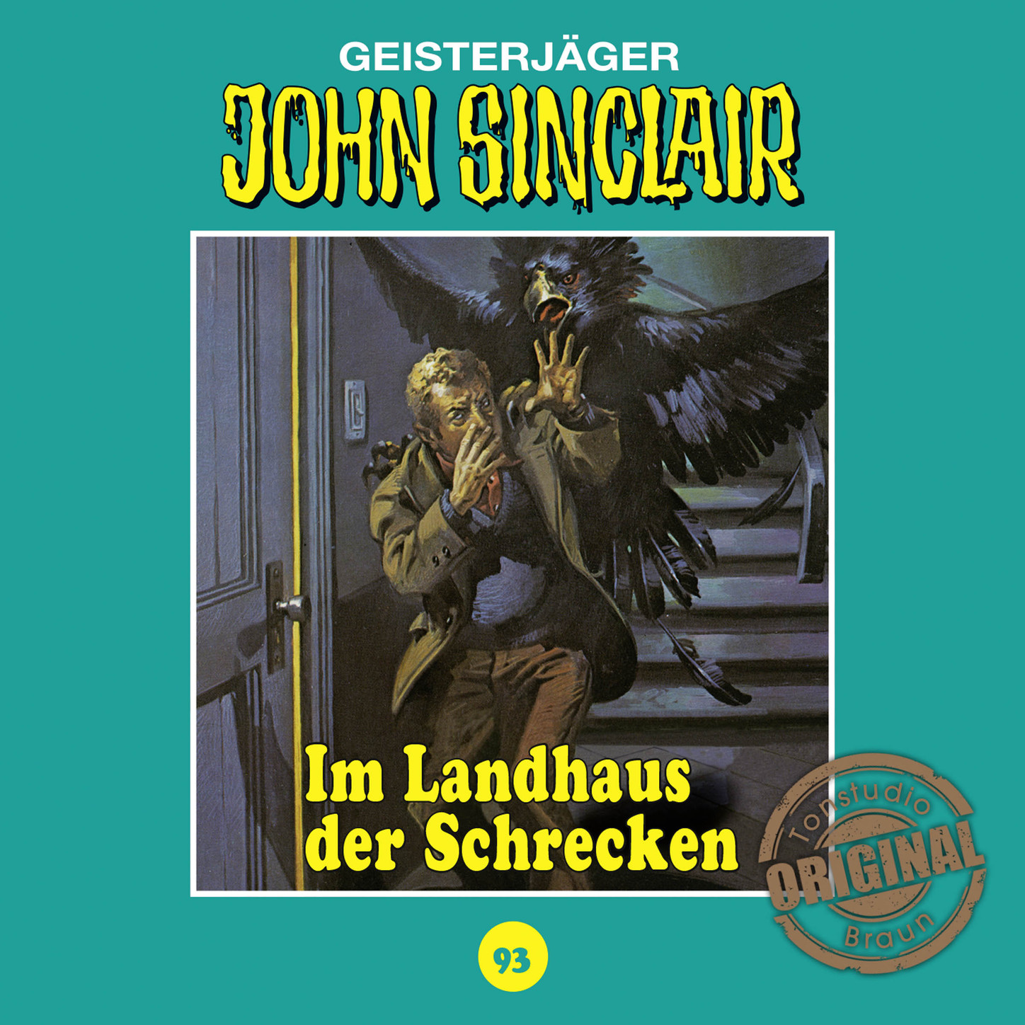 Обложка книги «John Sinclair, Tonstudio Braun, Folge 93: Im Landhaus der Schrecken»