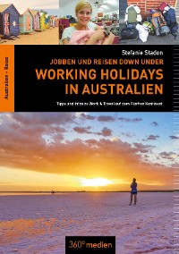 Обложка книги «Jobben und Reisen Down under: Working Holidays in Australien»