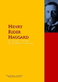 Обложка книги «The Collected Works of Henry Rider Haggard»