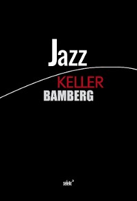 Обложка книги «Jazz Keller Bamberg»