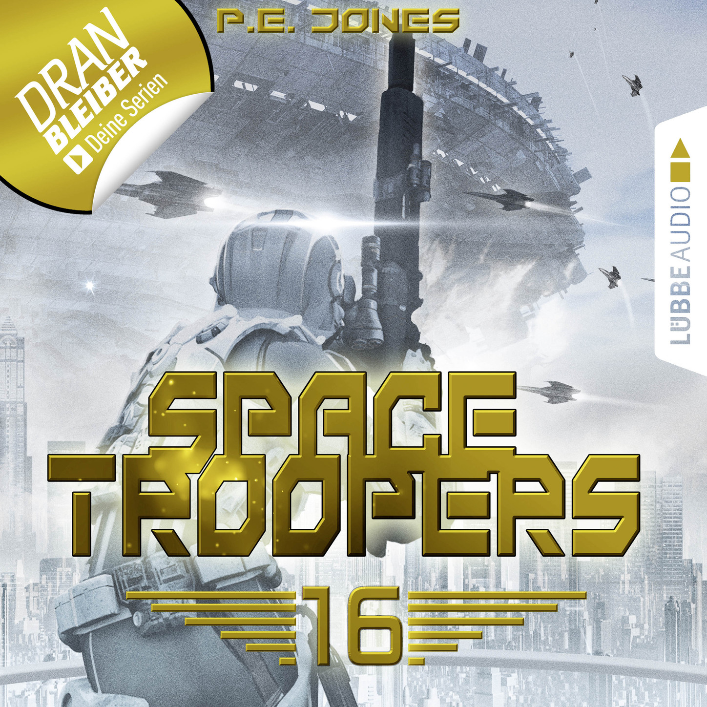 Обложка книги «Space Troopers, Folge 16: Ruhm und Ehre (Ungekürzt)»