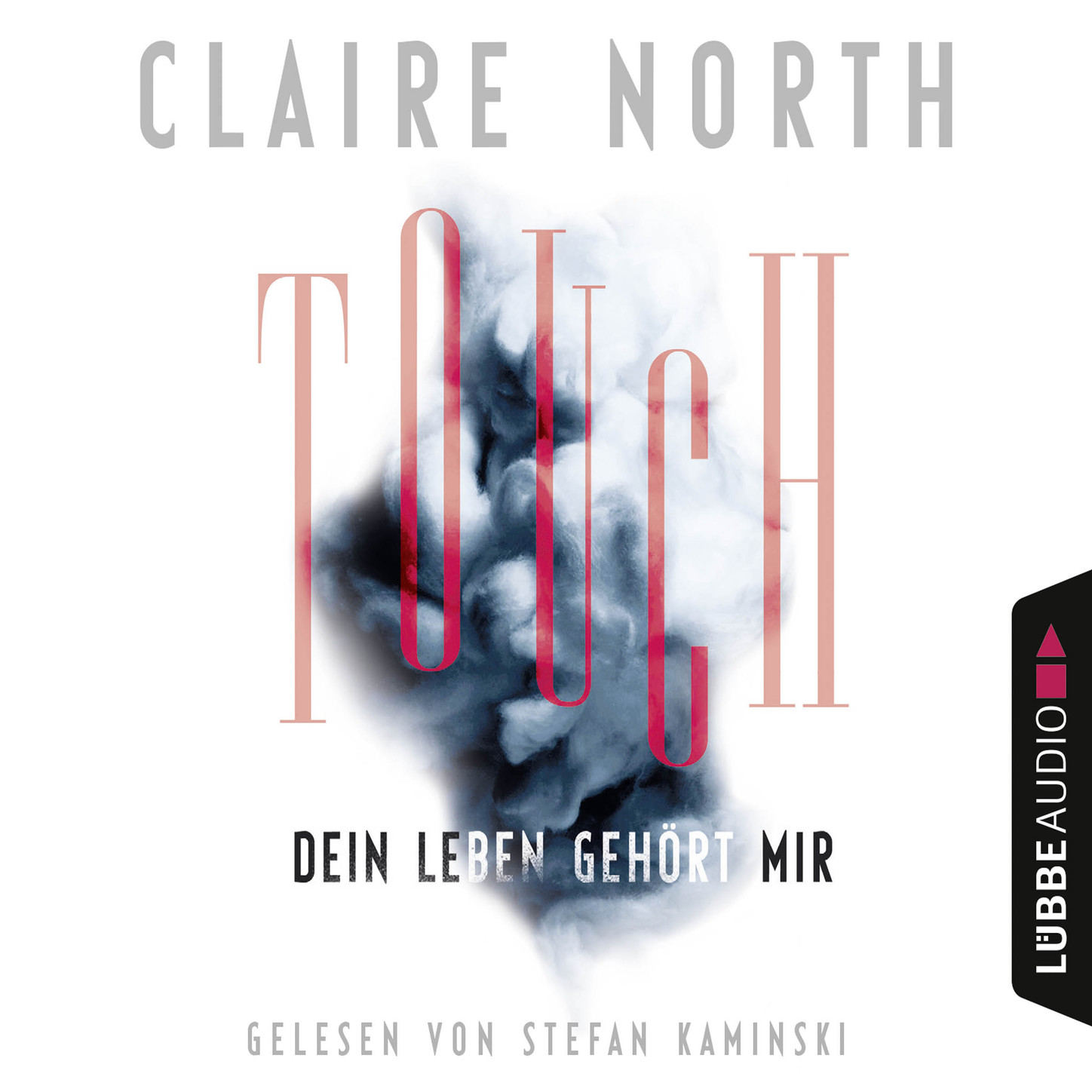 Обложка книги «Touch - Dein Leben gehört mir (Ungekürzt)»