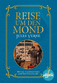 Обложка книги «Reise um den Mond»