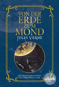 Обложка книги «Von der Erde zum Mond»