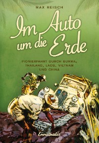 Обложка книги «Im Auto um die Erde»
