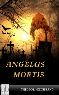 Обложка книги «Angelus Mortis»