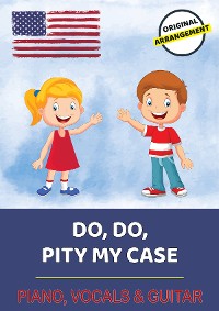 Обложка книги «Do, Do, Pity My Case»
