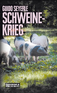 Обложка книги «Schweinekrieg»