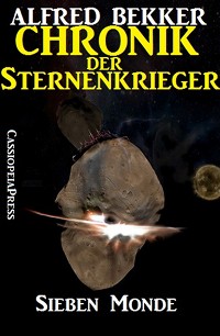 Обложка книги «Chronik der Sternenkrieger 2 - Sieben Monde»