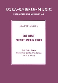 Обложка книги «Du bist nicht mehr frei»