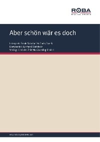 Обложка книги «Aber schön wär es doch»