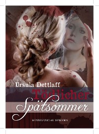 Обложка книги «Tödlicher Spätsommer»