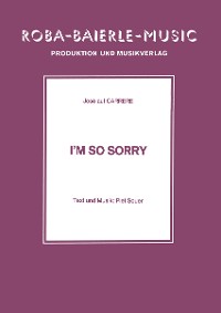Обложка книги «I'm So Sorry»