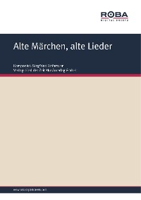 Обложка книги «Alte Märchen, alte Lieder»