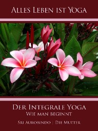 Обложка книги «Der Integrale Yoga»
