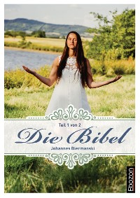 Обложка книги «Die Bibel (Teil 1/2)»