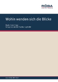 Обложка книги «Wohin wenden sich die Blicke»