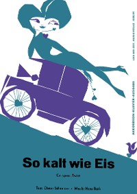 Обложка книги «So kalt wie Eis»