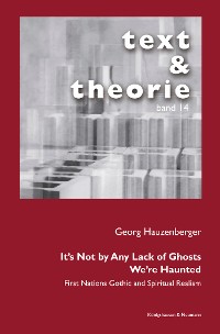 Обложка книги «It's Not by Any Lack of Ghosts. We're Haunted.»