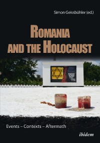 Обложка книги «Romania and the Holocaust»