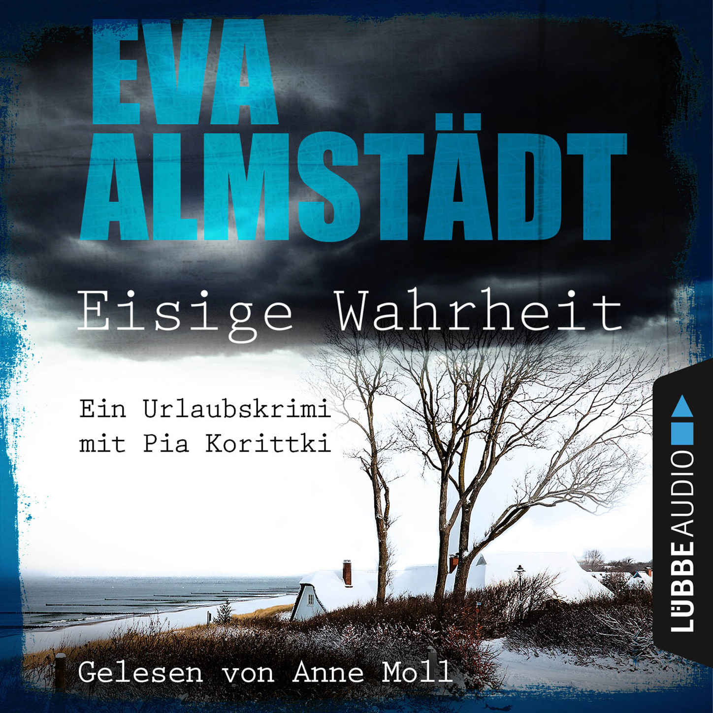 Обложка книги «Eisige Wahrheit - Ein Urlaubskrimi mit Pia Korittki»