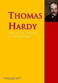 Обложка книги «The Collected Works of Thomas Hardy»