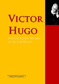 Обложка книги «The Collected Works of Victor Hugo»