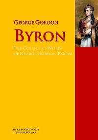 Обложка книги «The Collected Works of George Gordon Byron»