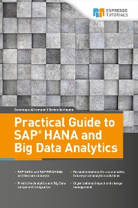 Обложка книги «Practical Guide to SAP HANA and Big Data Analytics»