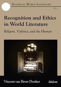Обложка книги «Recognition and Ethics in World Literature»